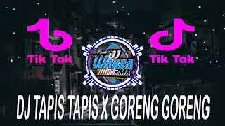 dj tapis tapis x goreng goreng slow viral tiktok sound 2023 slow reverb 