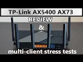 TP-Link AX5400 AX73 Review with multi-client tests