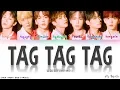 Lagu VERIVERY (베리베리) - Tag Tag Tag (Color Coded Han|Rom|Eng Lyrics/가사)