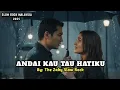 Lagu ANDAI KAU TAU HATIKU — Lagu Slow Rock Malaysia Paling Menyentuh 2025 / THE ZAKY SLOW ROCK 🎶