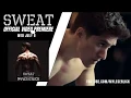 Download Lagu Myles Erlick - SWEAT Music Video Premiere (July 8th)