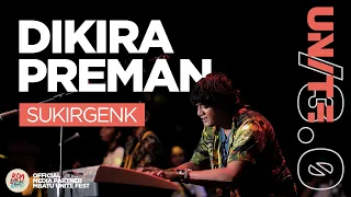 Download SUKIR GENK - DIKIRA PREMAN | MBATU UNITE FEST /3.0 MP3