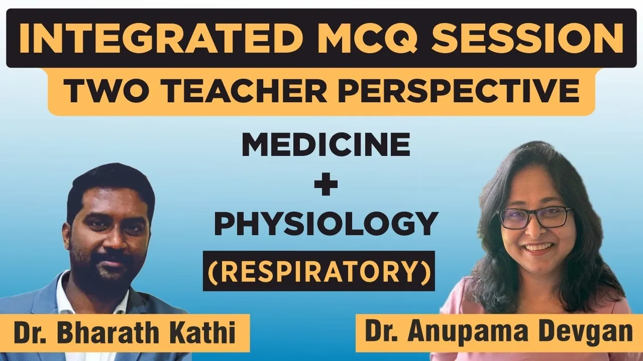 Two Teacher Perspective | Medicine+ physiology | Dr. Bharath Kathi, Dr. Anupama Devgan