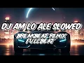 Download Lagu DJ IM LO ALE SLOWED BREAKBEAT REMIX FULL BEAT 2024
