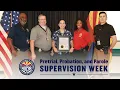 Pretrial Probation and Parole Supervision Week - 2022