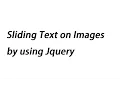 Sliding Text on Images by using Jquery