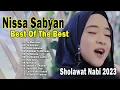 Download Lagu Top Hits Sholawat Nabi ~ NISSA SABYAN FULL ALBUM 2023 - Lagu Sholawat Terbaru 2023