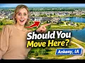 Relocating to Ankeny Iowa Watch This First