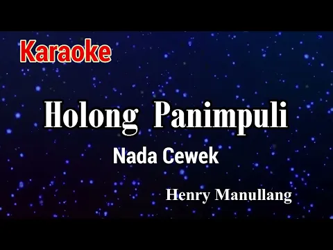 Download MP3 Karaoke : Holong Panimpuli (Nada Cewek)