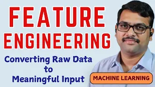 Feature Engineering in Machine Learning with Examples Real-Life Examples Machine Learning