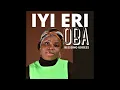 Download Lagu Blessing Udoeze - Iyi Eri Oba (Cover(credit to VikiFire))