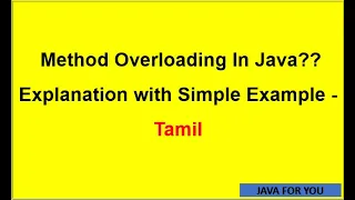 What is Method Overloading In Java through Simple Example - Tamil java for You