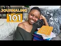 JOURNALING FOR BEGINNERS Easy Effortless How To Guide for Starting A Journal Today