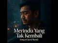 Download Lagu Merindu Yang Tak Kembali (Karaoke) - Song of Jasni Ramli
