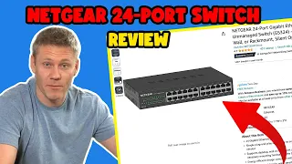 NETGEAR 24 Port Gigabit Ethernet Unmanaged Switch - Is it worth it