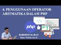 4 Penggunaan Operator Aritmatika dalam PHP