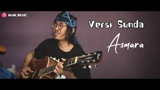 Download Asmara Versi Sunda - ST 12 (Versi Akustik Gitar) cover by Anjar Boleaz MP3