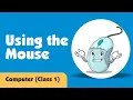 Using the Mouse Computer Class 1