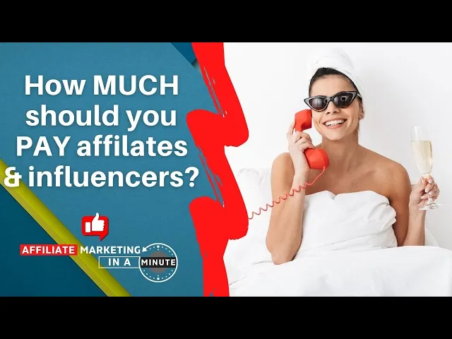 Thumbnail for Le guide définitif du taux de commission que les affiliés recherchent