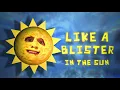 Little Stranger - Blister in the Sun (Official Lyric Video)