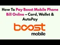 How To Pay Boost Mobile Phone Bill Online - Card Wallet AutoPay