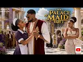 The Palace Maid - Part 2 Love Sacrifice Royal Family Drama JIME Original