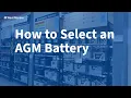 AGM Marine Batteries - How to Choose the Right One at West Marine