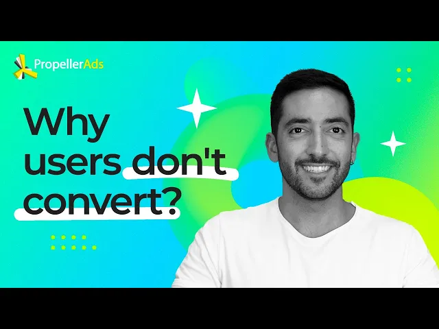 Thumbnail for ¿Por qué tus usuarios no convierten y cómo solucionarlo?