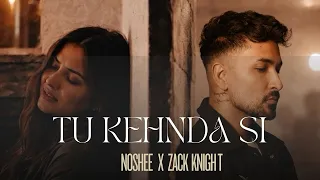 tu kehnda si official audio noshee x zack knight faizu ghafari new song 2026