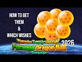 HOW TO GET ALL 35 DRAGON BALLS WHAT WISHES TO CHOOSE 2026 TRANSCENDENT PORUNGA CAMPAIGN