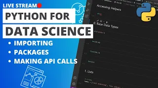 Python for Data Science - Importing Functions Packages Making API Calls