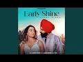 Download Lagu Early Shine