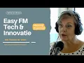 Download Lagu Easy FM Tech \u0026 Innovatie 25-06-2023
