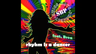 Snap - Rhythm Is a Dancer - Swiss-Boys-Project Remix 2024 feat. Brea