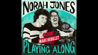 Norah Jones Is Playing Along with Marc Rebillet (Season 2 Episode 44)