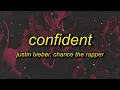 Download Lagu Justin Bieber - Confident (sped up) Lyrics ft. Chance The Rapper | focused i'm focused