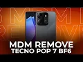 Lagu TECNO BF6 MDM REMOVE