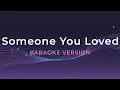 Lagu Someone You Loved – Lewis Capaldi | Karaoke Version