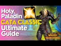 Holy Paladin Complete Healing Guide Cataclysm Classic