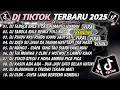 Download Lagu DJ TIKTOK TERBARU 2025🎵DJ TABOLA BALE X CALON MANTU IDAMAN🎵DJ RINDU AKU RINDU KAMU VIRAL 2025