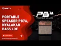 Download Lagu PORTABLE SPEAKER PB7A, NYALAKAN BASS LOE !