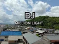 Download Lagu DJ MILLION LIGHT ( REMIX SLOW )