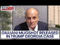 Trump Georgia case Rudy Giuliani mugshot released LiveNOW from FOX