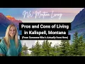 Pros and Cons of Living in Kalispell Montana From Someone Who s Actually From Here