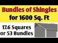 How many bundles or squares of shingles do i need for 1600 square feet