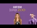 Lagu Shakira - Zoo (Dance remix) | From \