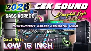 cek sound dangdut koplo bass glerr terbaru 2026 kualitas audio terbaik clarity instrument kalem