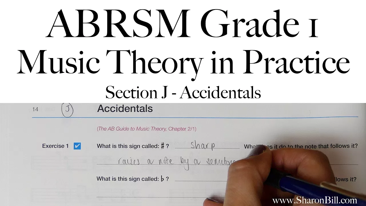 ABRSM Grade 1 Music Theory Section J Accidentals with Sharon Bill