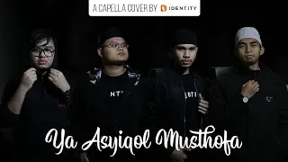 Download Ya Asyiqol Musthofa (Acapella Version) By IDentity MP3