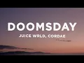 Download Lagu Juice WRLD \u0026 Cordae - Doomsday (Lyrics)
